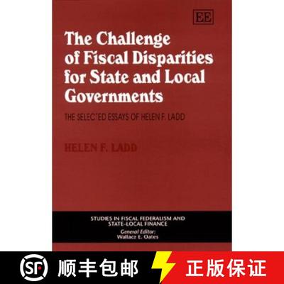【3-4周达】Challenge of Fiscal Disparities for State and Local Governments: The Selected Essays of He... [9781858986876]
