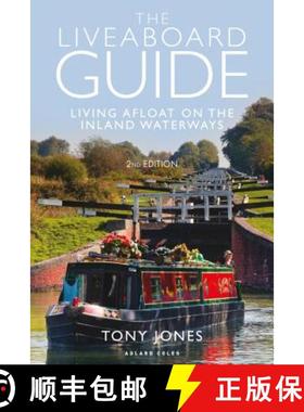 【3-4周达】The Liveaboard Guide: Living Afloat on the Inland Waterways [9781472963673]
