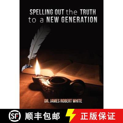 【3-4周达】Spelling Out the Truth to a New Generation [9781629528663]