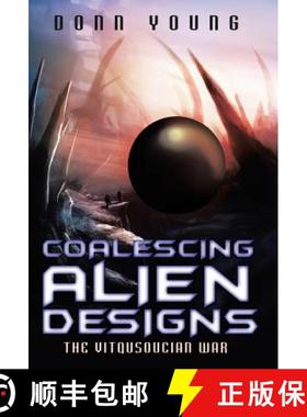 【3-4周达】Coalescing Alien Designs: The Vitqusoucian War [9781489710796]