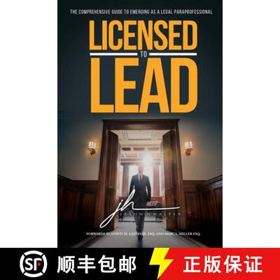 【3-4周达】Licensed to Lead - The Comprehensive Guide to Emerging as a Legal Paraprofessional [9798218605643]