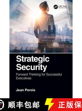 【3-4周达】Strategic Security : Forward Thinking for Successful Executives [9780815357872]