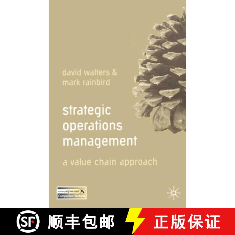 【3-4周达】Strategic Operations Management : A Value Chain Approach [9780230507654]
