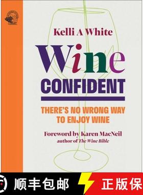 【3-4周达】Wine Confident : There's No Wrong Way to Enjoy Wine [9781917084499]