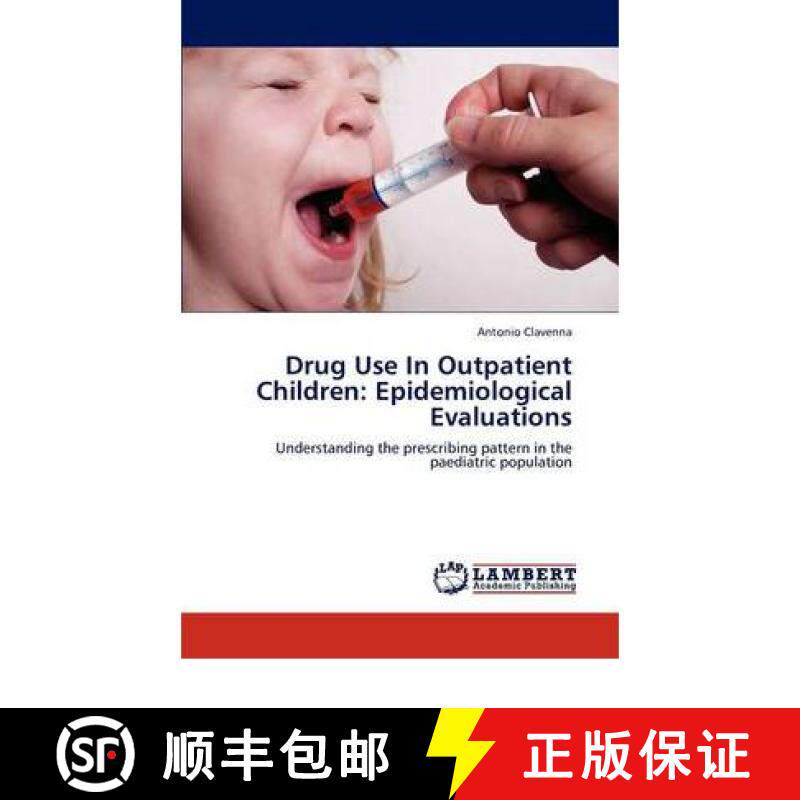 预订 Drug Use in Outpatient Children: Epidemiological Evaluations [9783846558959]