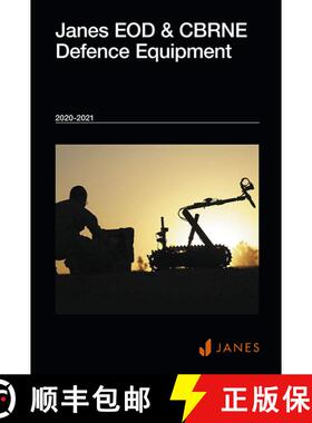 预订 简氏EOD与CBRNE防护装备 Jane's EOD & CBRNE Defence Equipment 2020-2021 [9780710633613]