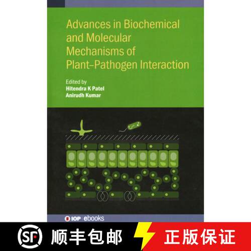 【3-4周达】精装 Advances in Biochemical and Molecular Mechanisms of Plant-Pathogen Interaction [9780750356718]