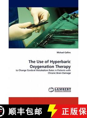 【3-4周达】The Use of Hyperbaric Oxygenation Therapy [9783844320114]