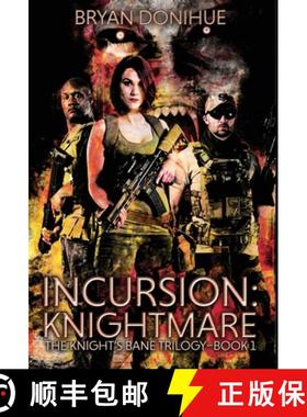 【3-4周达】INCURSION: Knightmare [9781733532013]