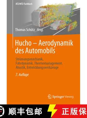 【3-4周达】Hucho - Aerodynamik Des Automobils: Strömungsmechanik, Fahrdynamik, Thermomanagement, Aku... [9783658358327]