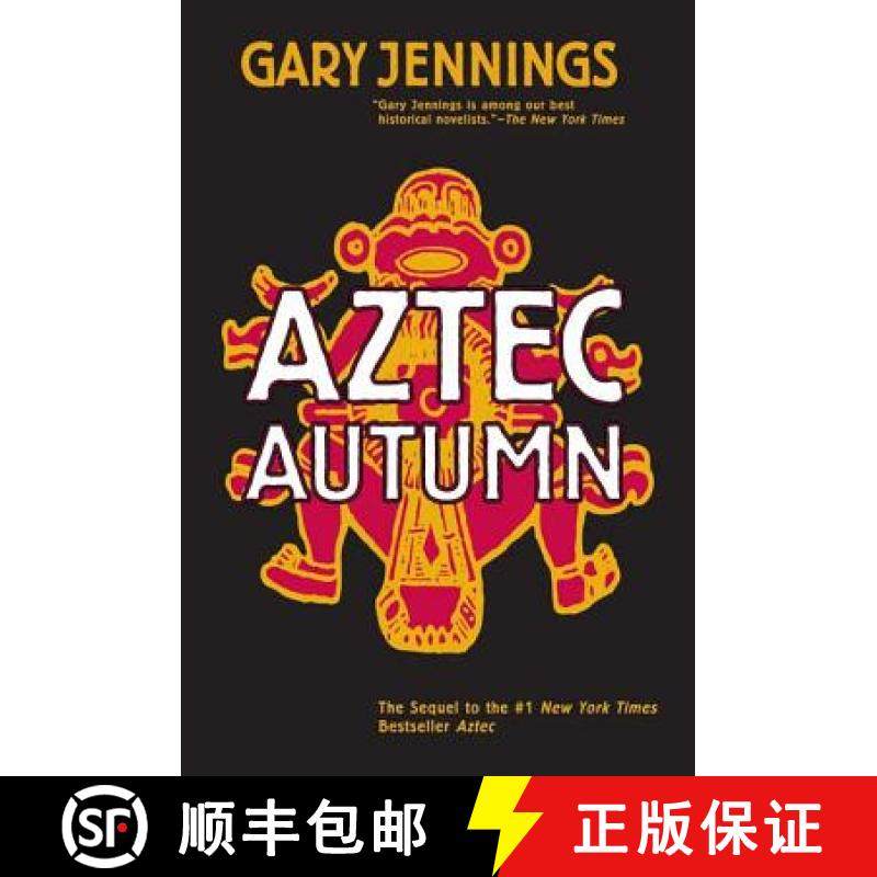 【3-4周达】Aztec Autumn [9780765317513]