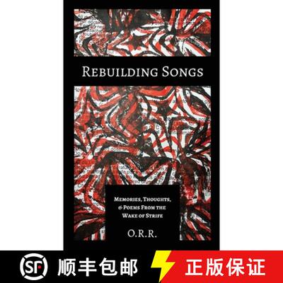 【3-4周达】Rebuilding Songs: Memories, Thoughts, & Poems From the Wake of Strife [9798349256479]
