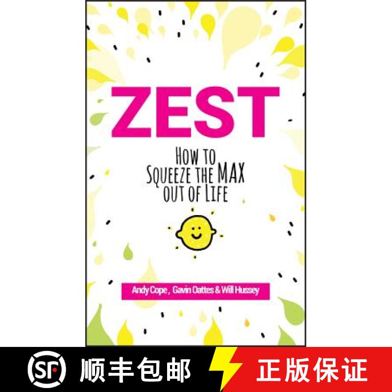 【2-3周达】Zest - How To Squeeze The Max Out Of Life [Wiley自助类] [9780857088000]