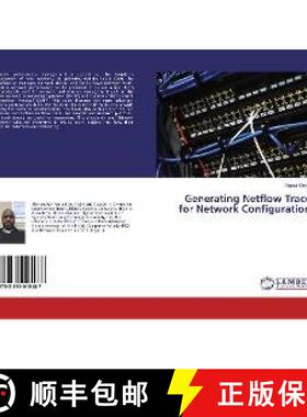 预订 Generating Netflow Traces for Network Configurations [9783330015487]