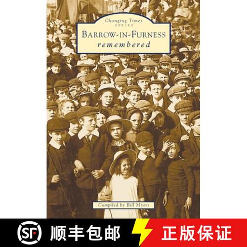【3-4周达】Barrow-In-Furness Remembered [9780752420837]