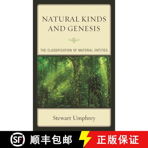 【3-4周达】精装 Natural Kinds and Genesis : The Classification of Material Entities [9781498531412]