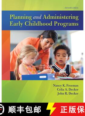 【3-4周达】Planning and Administering Early Childhood Programs [9780134027319]