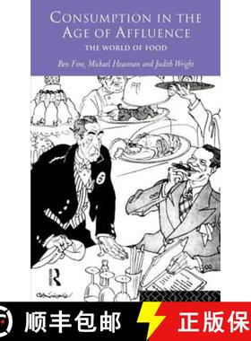 【3-4周达】Consumption in the Age of Affluence : The World of Food [9780415131551]