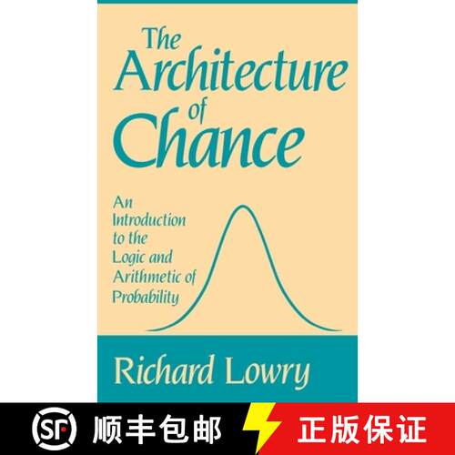 【3-4周达】The Architecture of Chance: An Introduction to the Logic and Arithmetic of Probability [9780195056082]