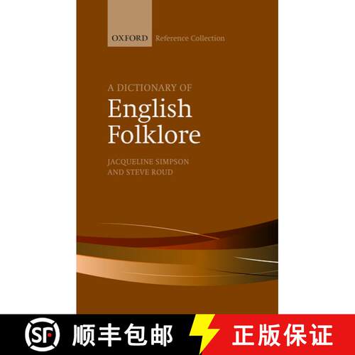 【3-4周达】精装 A Dictionary of English Folklore [9780198804871]