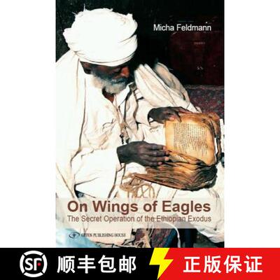 【3-4周达】On Wings of Eagles: The Secret Operation of the Ethiopean Exodus [9789652295699]
