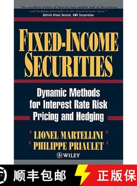 【3-4周达】Fixed-Income Securities - Dynamic Methods For Interest Rate Risk Pricing & Hedging [Wiley... [9780471495024]