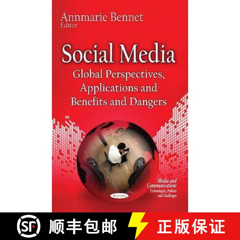 【3-4周达】Social Media: Global Perspectives, Applications and Benefits and Dangers [9781634631754]