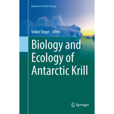 【4周达】Biology and Ecology of Antarctic Krill [9783319805290]