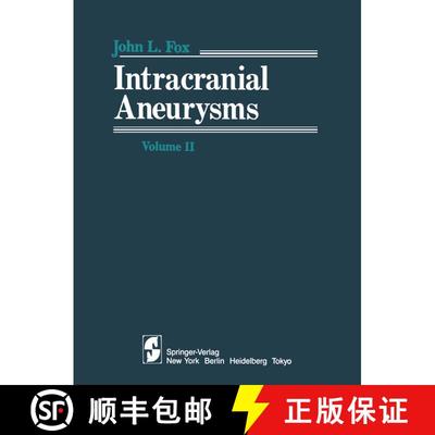 【3-4周达】Intracranial Aneurysms : Volume II [9781461255833]