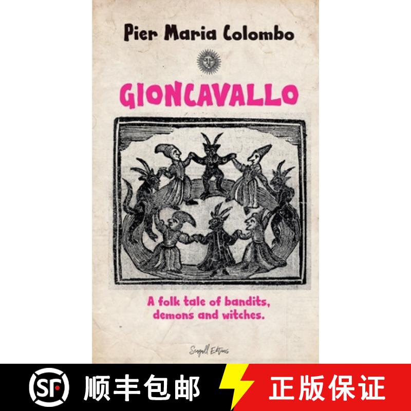 【2-3周达】Gioncavallo  - A Folk Tale of Bandits, Demons and Witches. [9798227129598]
