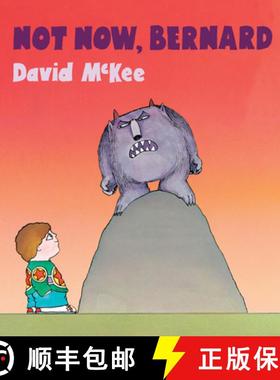 【3-4周达】Not Now, Bernard [With Qr Code for a Free Downloadable Audiobook] [9781783445134]