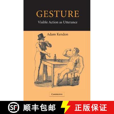 【3-4周达】Gesture: Visible Action as Utterance [9780521542937]