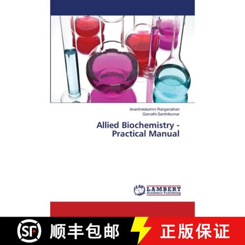 预订 Allied Biochemistry - Practical Manual [9786139863136]