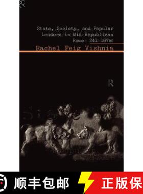 【3-4周达】精装 State, Society and Popular Leaders in Mid-Republican Rome 241-167 B.C. [9780415105125]