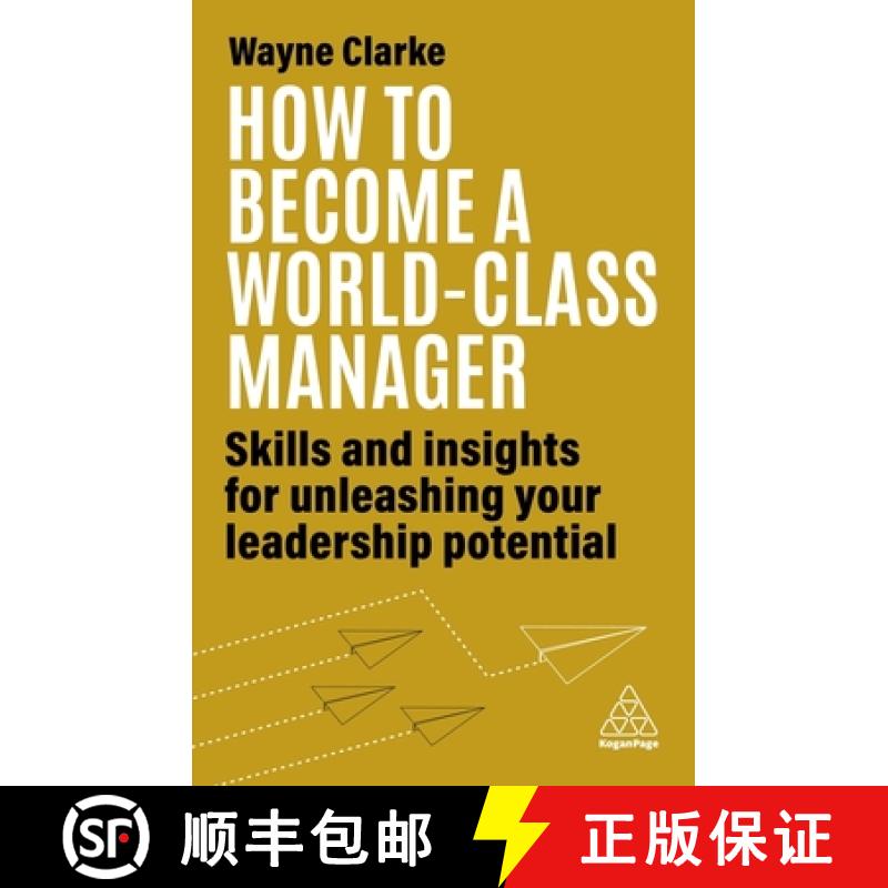 【3-4周达】How to Become a World-Class Manager: Skills and Insights for Unleashing Your Leadership Po... [9781398609723]