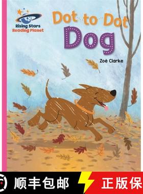 【3-4周达】Reading Planet - Dot to Dot Dog - Pink B: Galaxy [9781510486461]