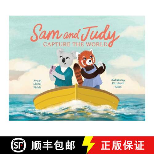 【3-4周达】Sam and Judy Capture the World: See the World Through Your Own Eyes, Not Just a Screen [9798822966376]