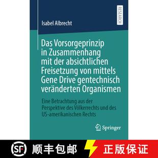 【3-4周达】Das Vorsorgeprinzip in Zusammenhang mit der absichtlichen Freisetzung von mittels Gene Dri... [9783658508753]