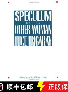 【3-4周达】Speculum of the Other Woman: New Edition [9780801493300]