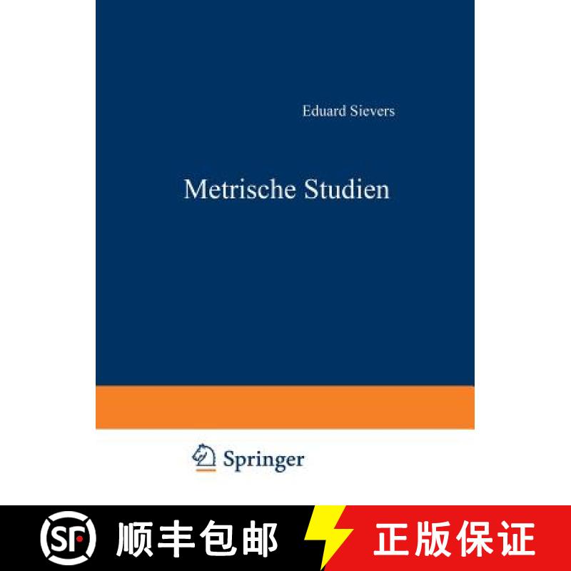 【3-4周达】Metrische Studien: IV. Die Altschwedischen Upplandslagh Nebst Proben Formverwandter German... [9783663153023]
