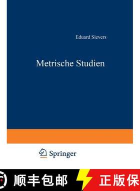【3-4周达】Metrische Studien: IV. Die Altschwedischen Upplandslagh Nebst Proben Formverwandter German... [9783663153023]