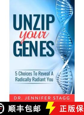 【3-4周达】Unzip Your Genes: 5 Choices to Reveal a Radically Radiant You [9781682616444]