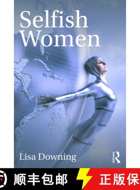 【3-4周达】Selfish Women [9780367249892]