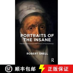 Theodore the Gericault Psychotherapy Portraits Subject 4周达 9781782202479 and Insane