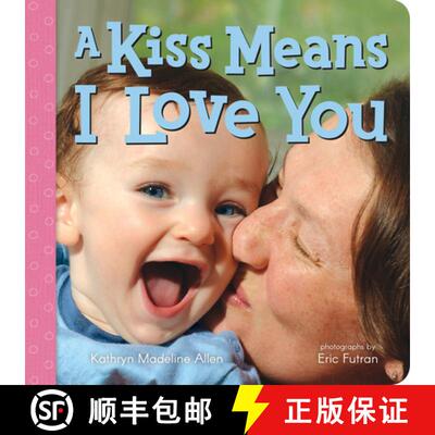【3-4周达】A Kiss Means I Love You [9780807541890]