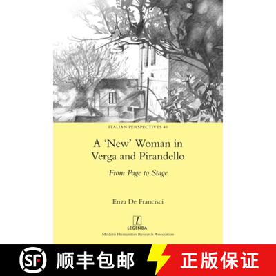 【3-4周达】'New' Woman in Verga and Pirandello: From Page to Stage [9781781887844]