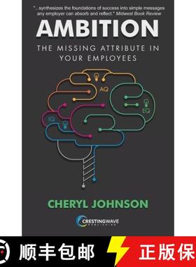 预订 Ambition: The Missing Attribute in Your Employees [9780988904835]