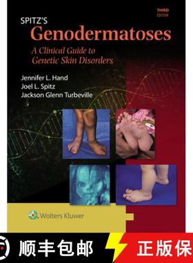 【3-4周达】Spitz's Genodermatoses : A Full Color Clinical Guide to Genetic Skin Disorders [9781451116519]