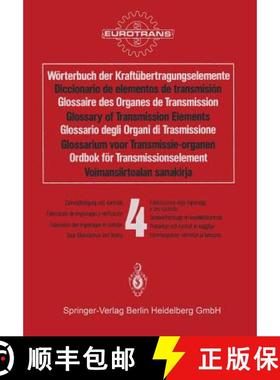 【3-4周达】Worterbuch Der Kraftubertragungselemente / Diccionario De Elementos De Transmision / Gloss... [9783642887284]