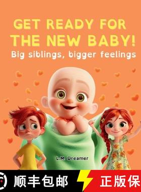 【3-4周达】GET READY FOR THE NEW BABY! Big siblings, bigger feelings [9791221064414]